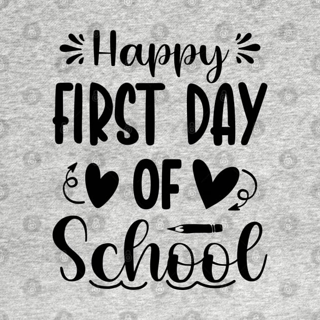 Happy First Day of School by Zakzouk-store